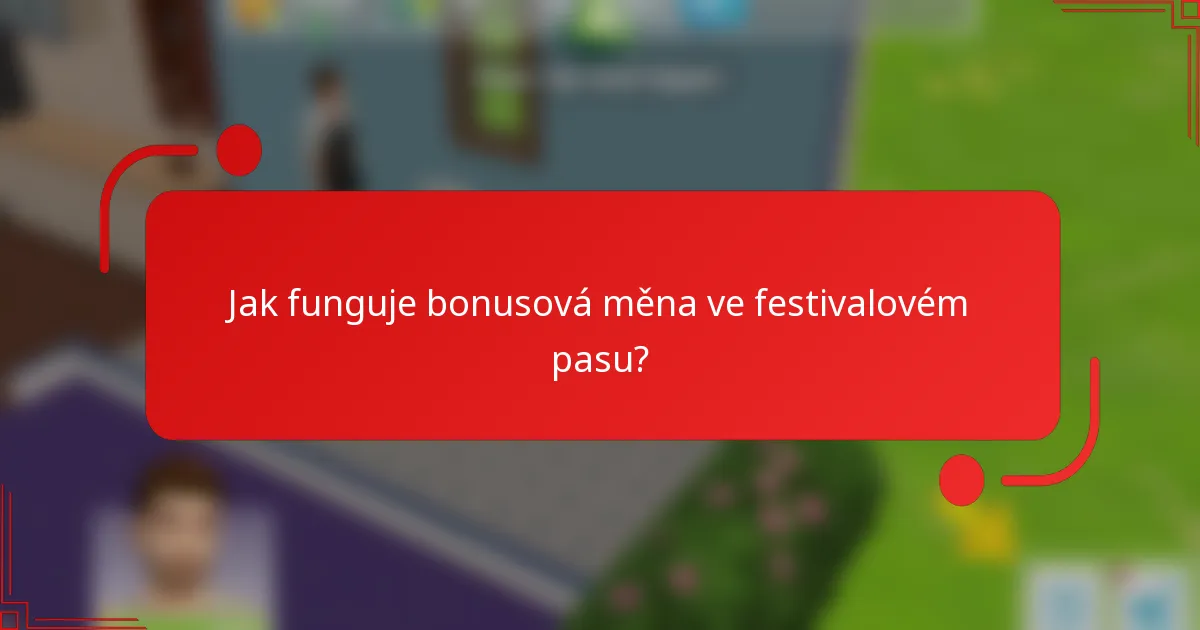 Jak funguje bonusová měna ve festivalovém pasu?